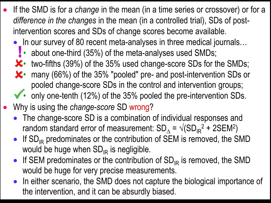 if the smd is for a change in the mean in a time 1