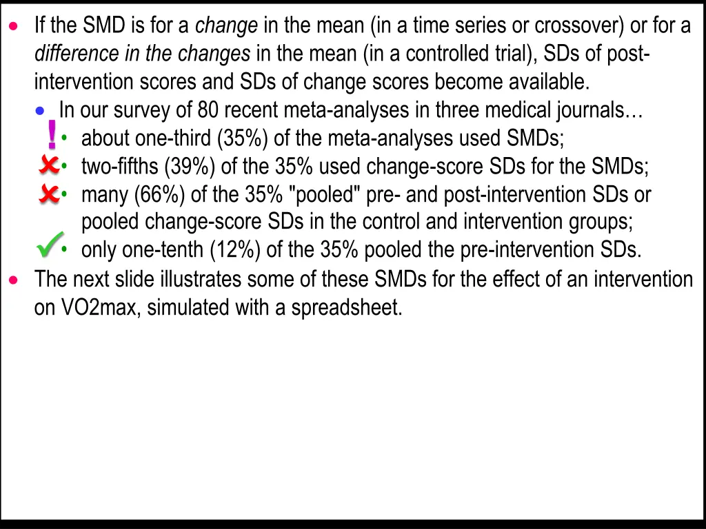 if the smd is for a change in the mean in a time