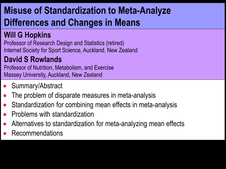misuse of standardization to meta analyze