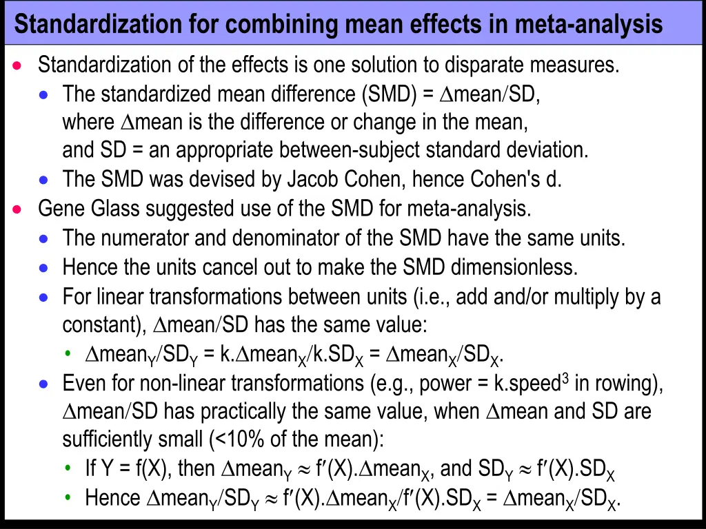 standardization for combining mean effects