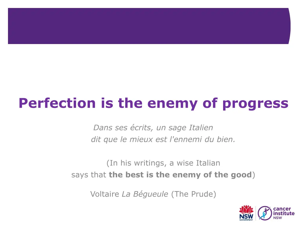 perfection is the enemy of progress