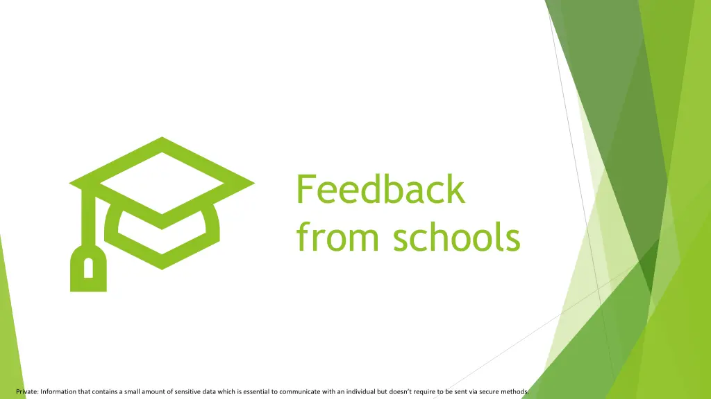 feedback from schools