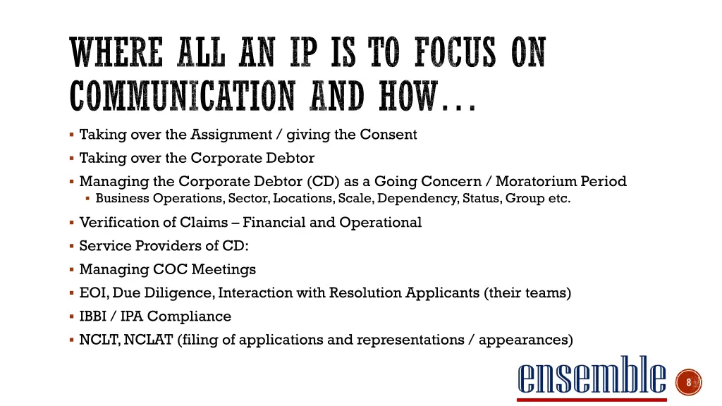 where all an ip is to focus on communication