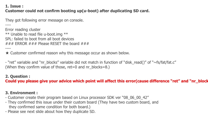 1 issue customer could not confirm booting