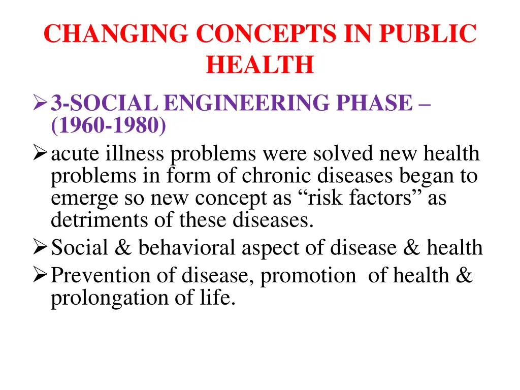 changing concepts in public health 3 social