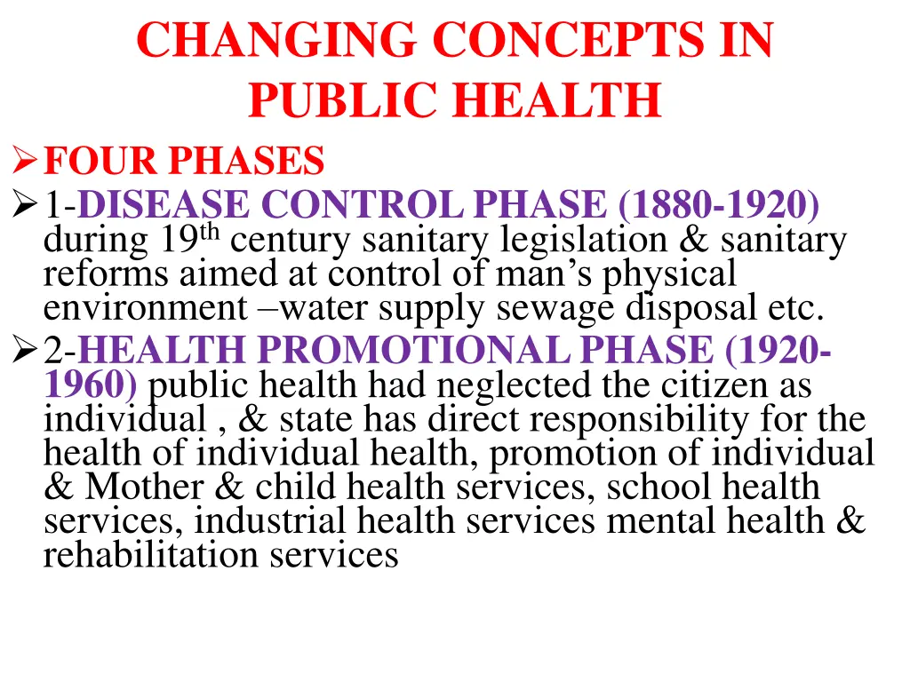 changing concepts in public health four phases