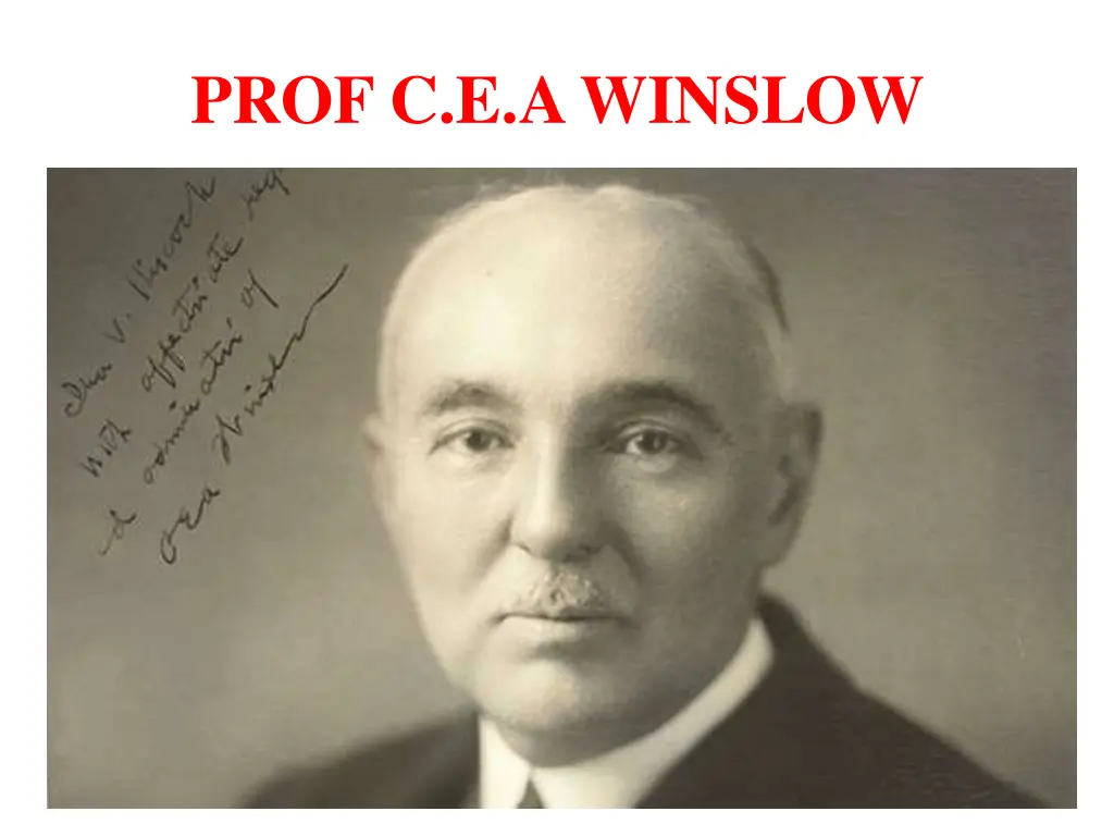 prof c e a winslow