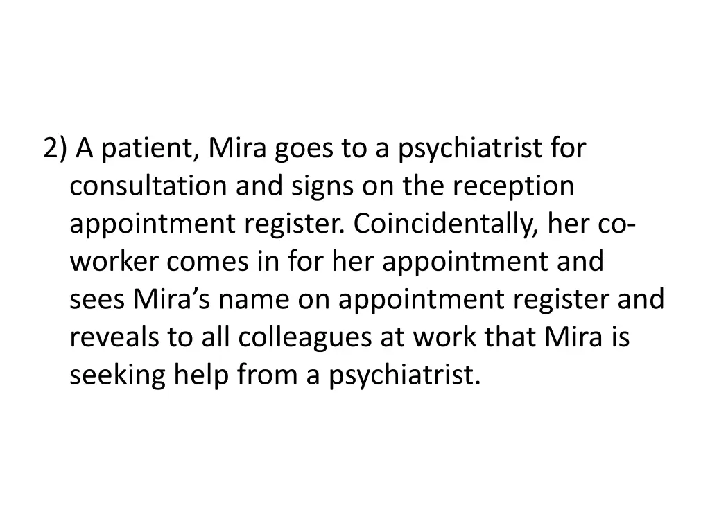 2 a patient mira goes to a psychiatrist