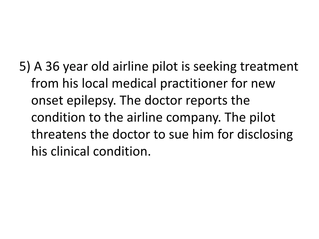 5 a 36 year old airline pilot is seeking