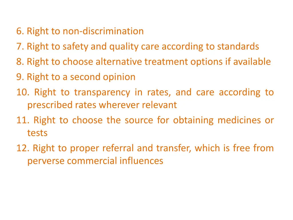 6 right to non discrimination 7 right to safety