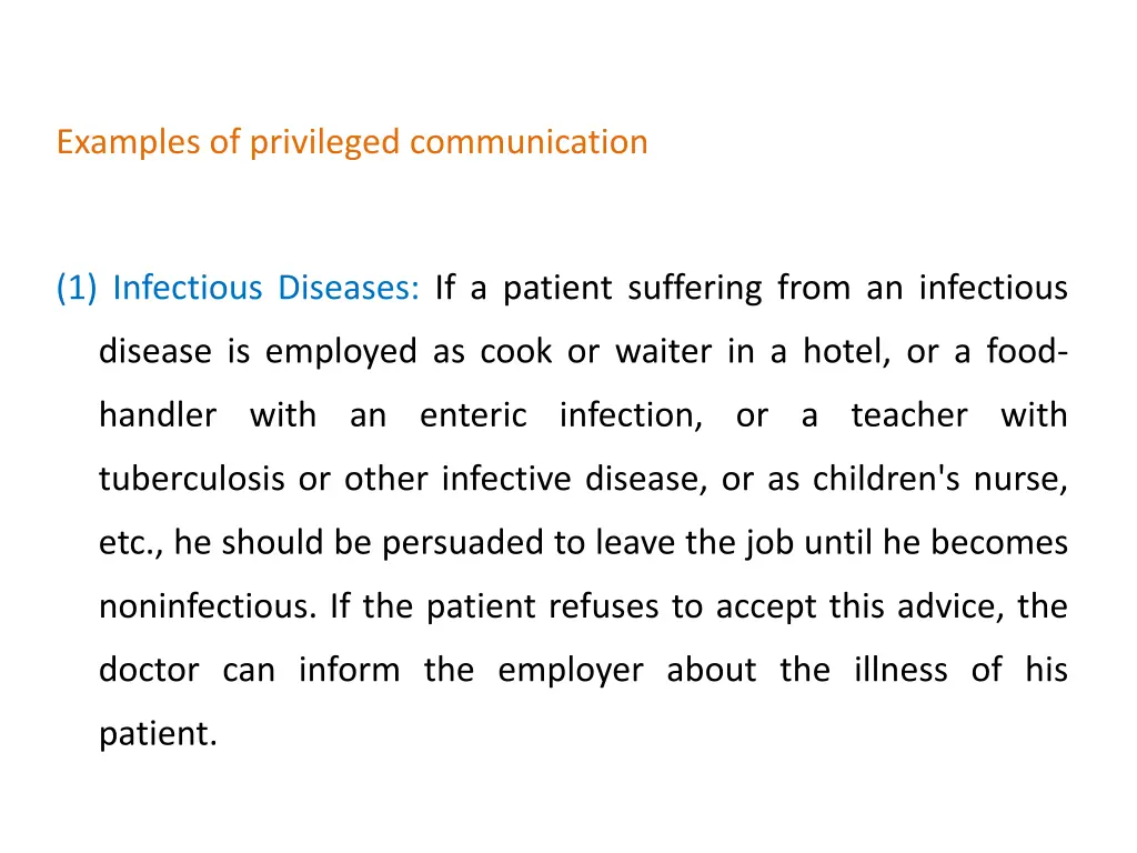 examples of privileged communication