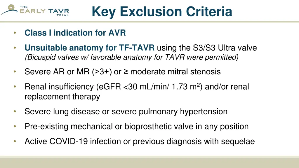 key exclusion criteria