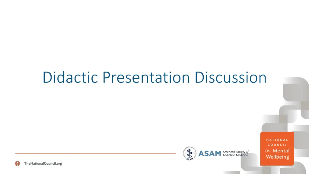 didactic presentation discussion