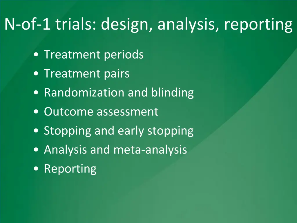 n of 1 trials design analysis reporting
