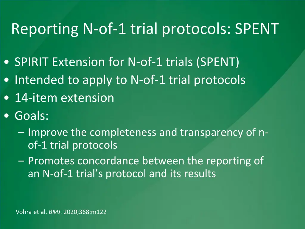 reporting n of 1 trial protocols spent