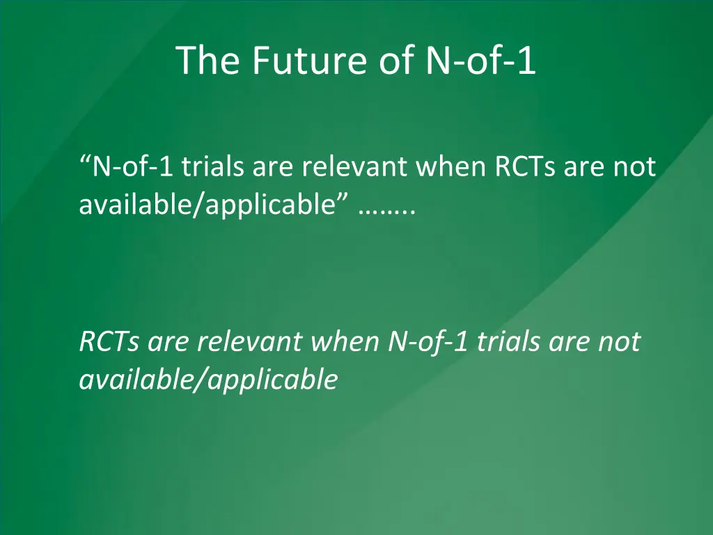 the future of n of 1