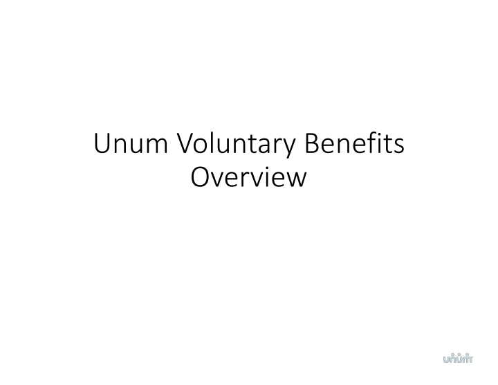 unum voluntary benefits overview