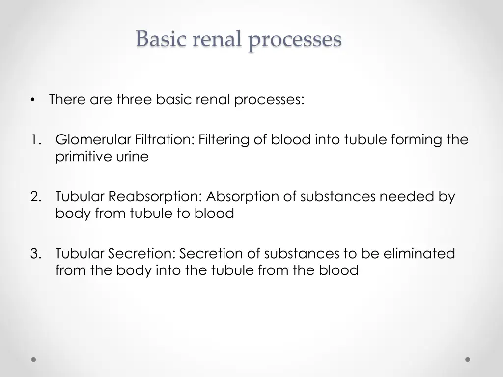basic renal processes