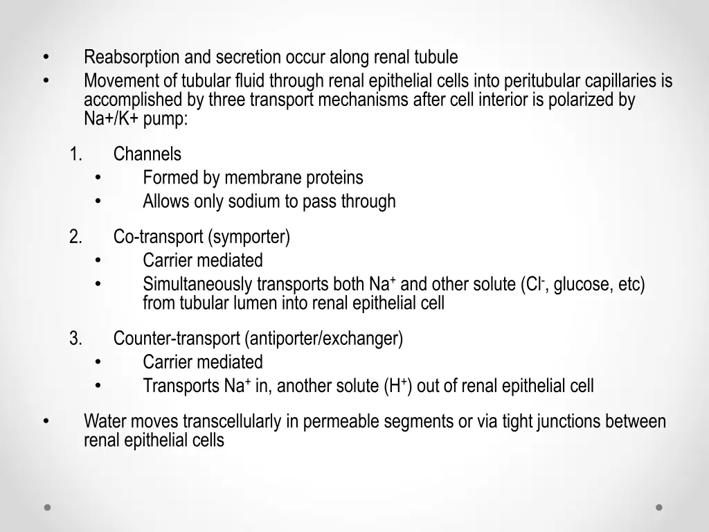 reabsorption and secretion occur along renal