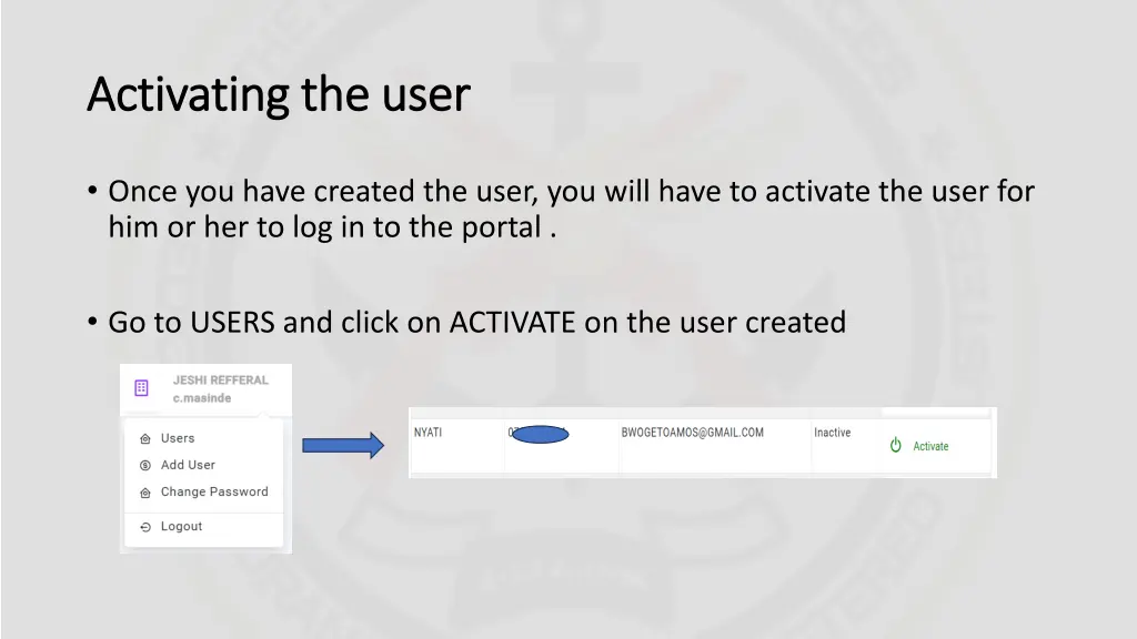 activating the user activating the user