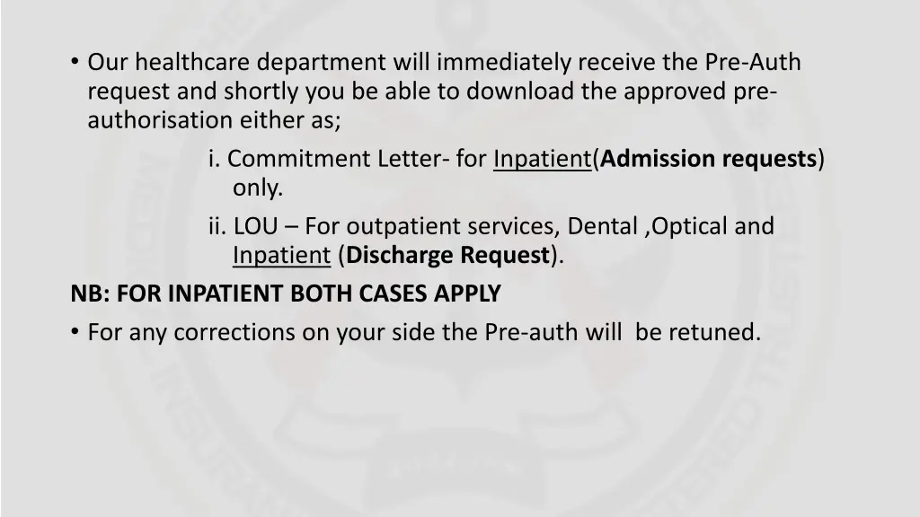 our healthcare department will immediately