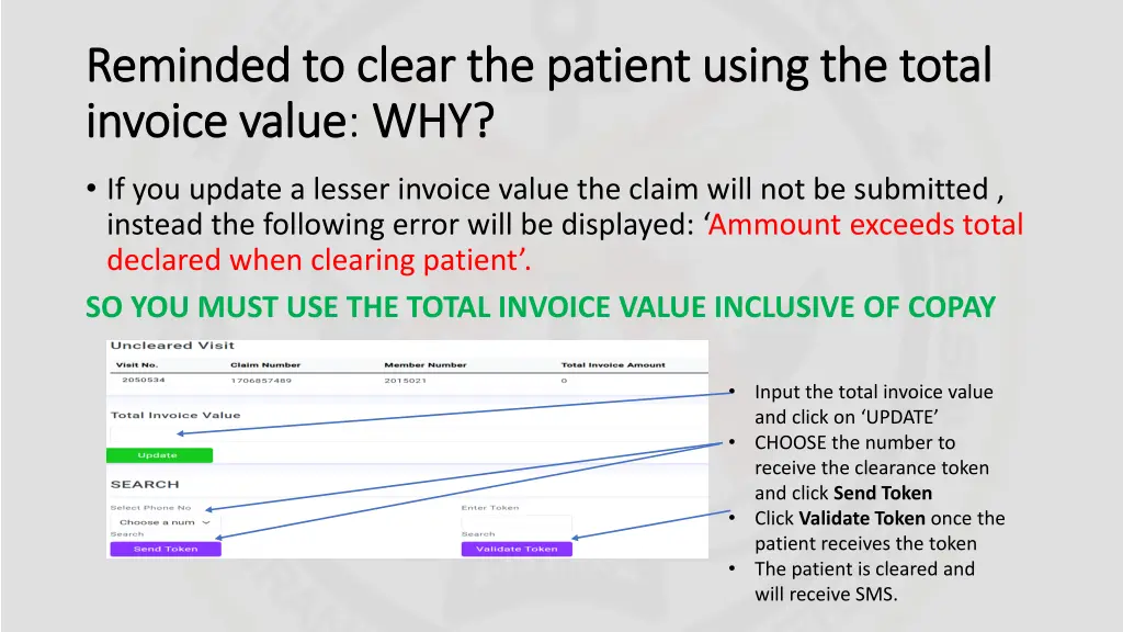 reminded to clear the patient using the total