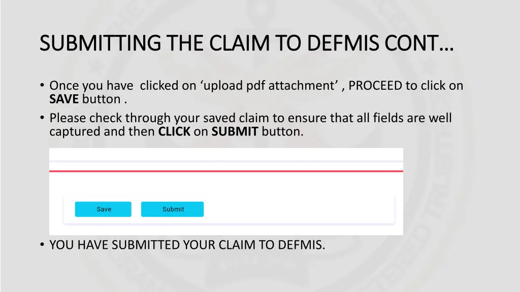 submitting the claim to defmis cont submitting 1
