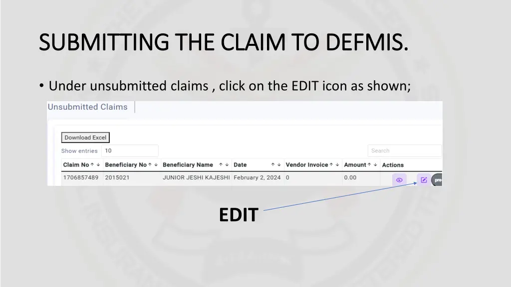 submitting the claim to defmis submitting