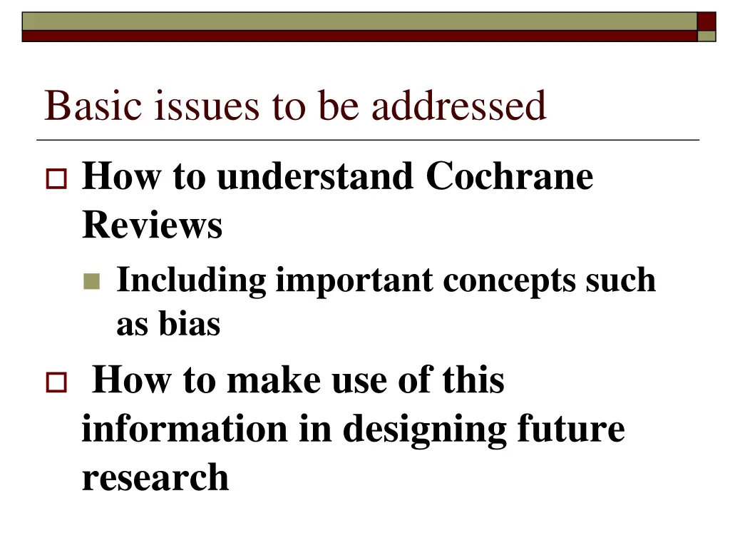 basic issues to be addressed
