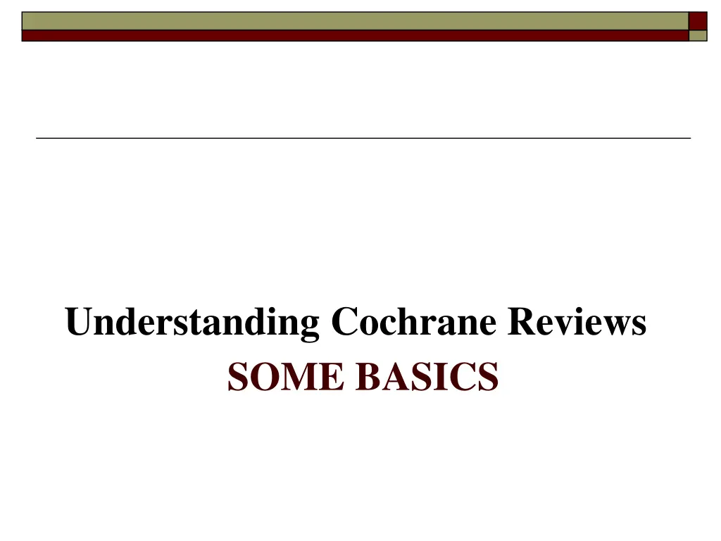 understanding cochrane reviews