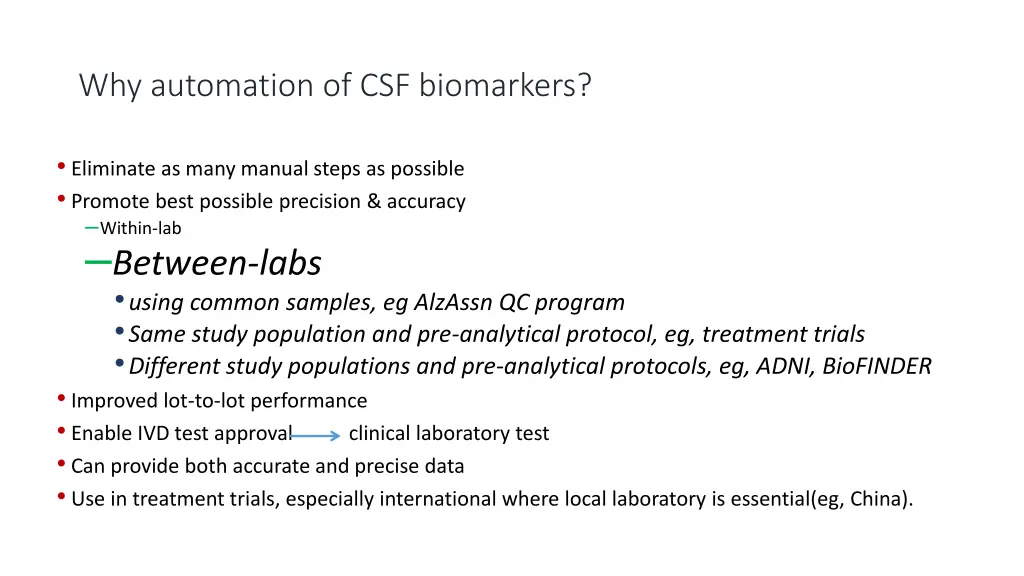 why automation of csf biomarkers