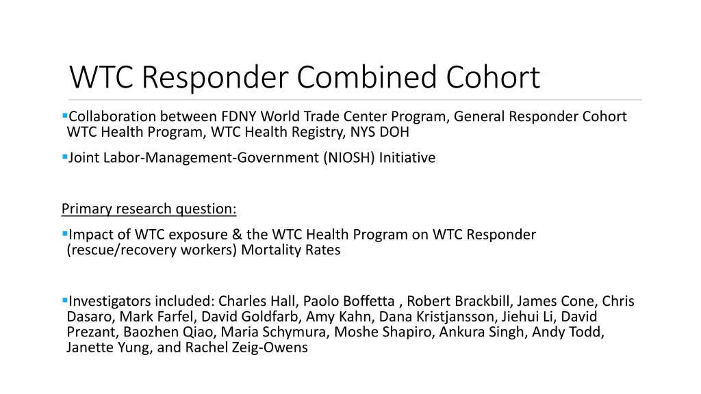 wtc responder combined cohort