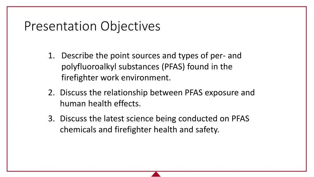 presentation objectives
