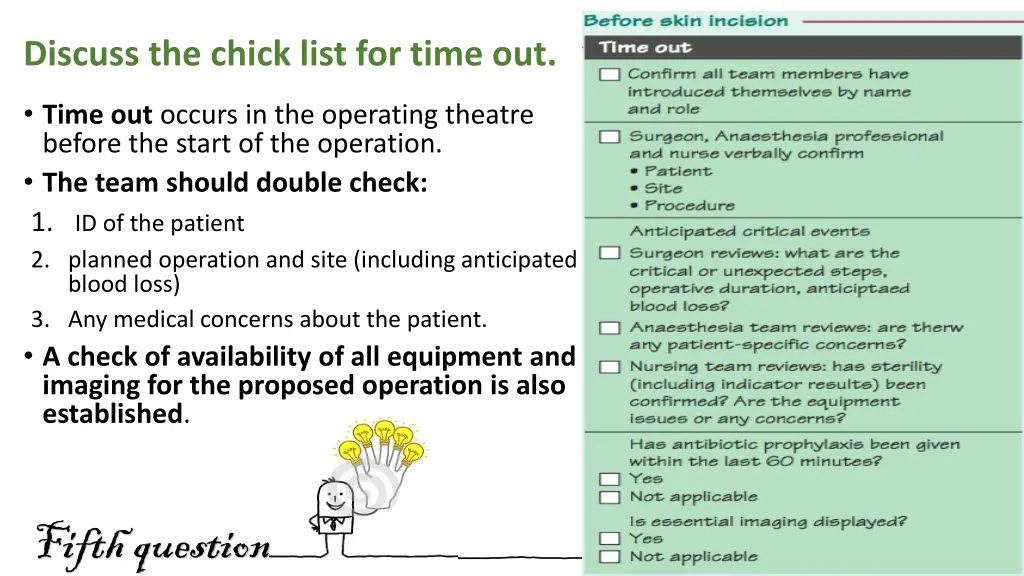 discuss the chick list for time out