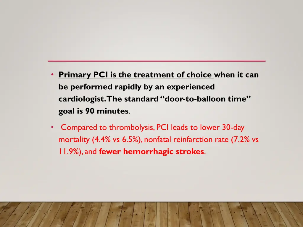 primary pci is the treatment of choice when