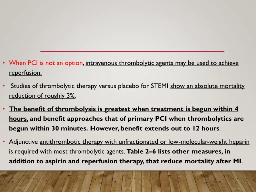 when pci is not an option intravenous