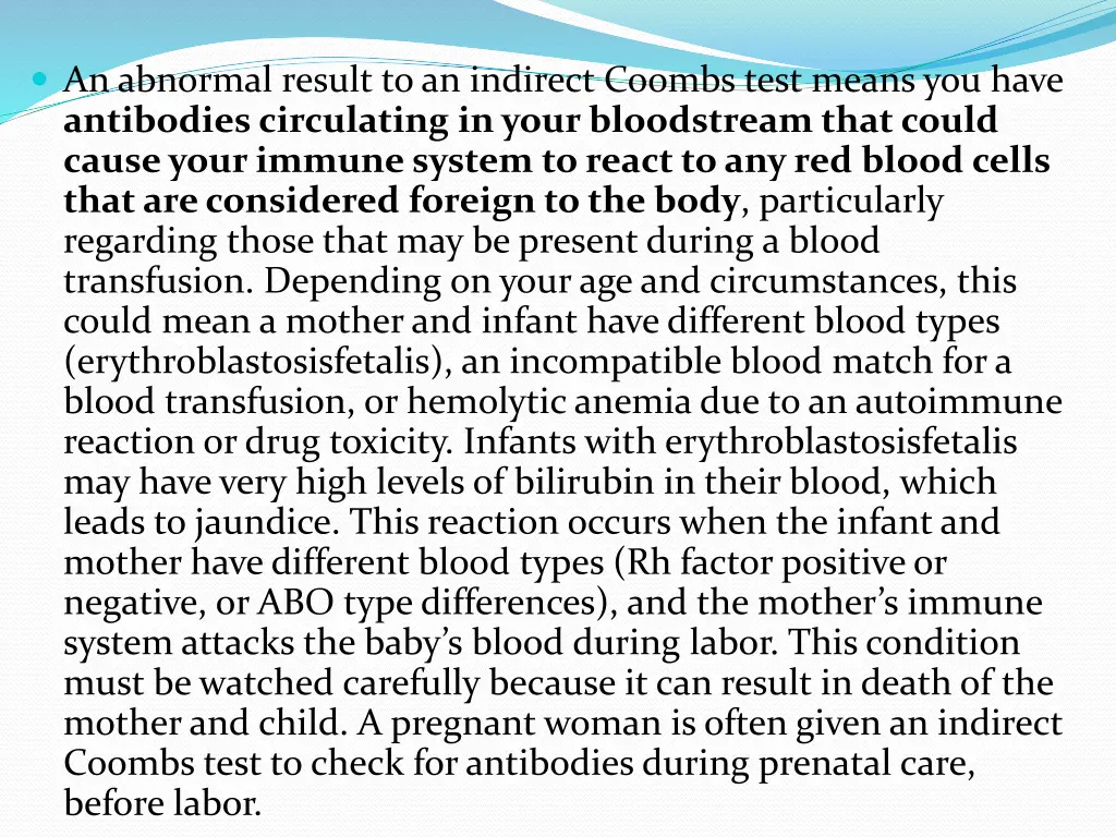 an abnormal result to an indirect coombs test