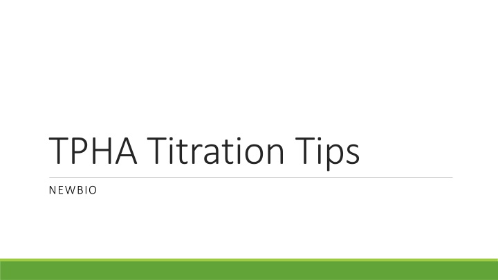 tpha titration tips