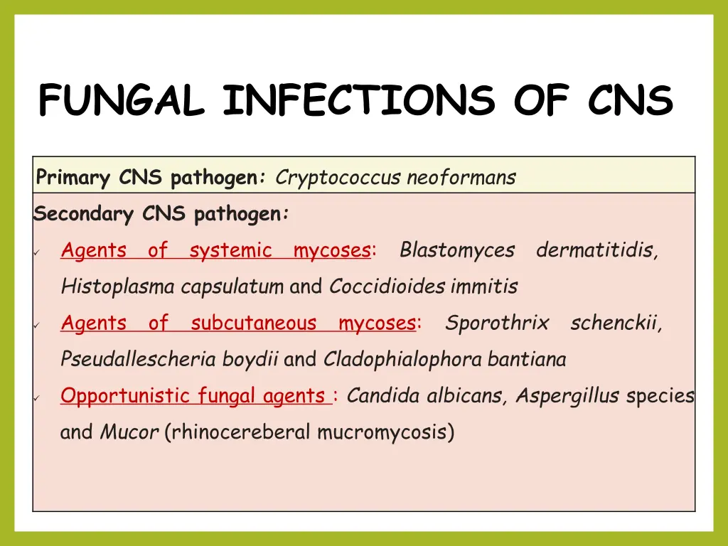 fungal infections of cns