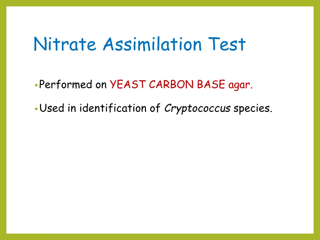 nitrate assimilation test