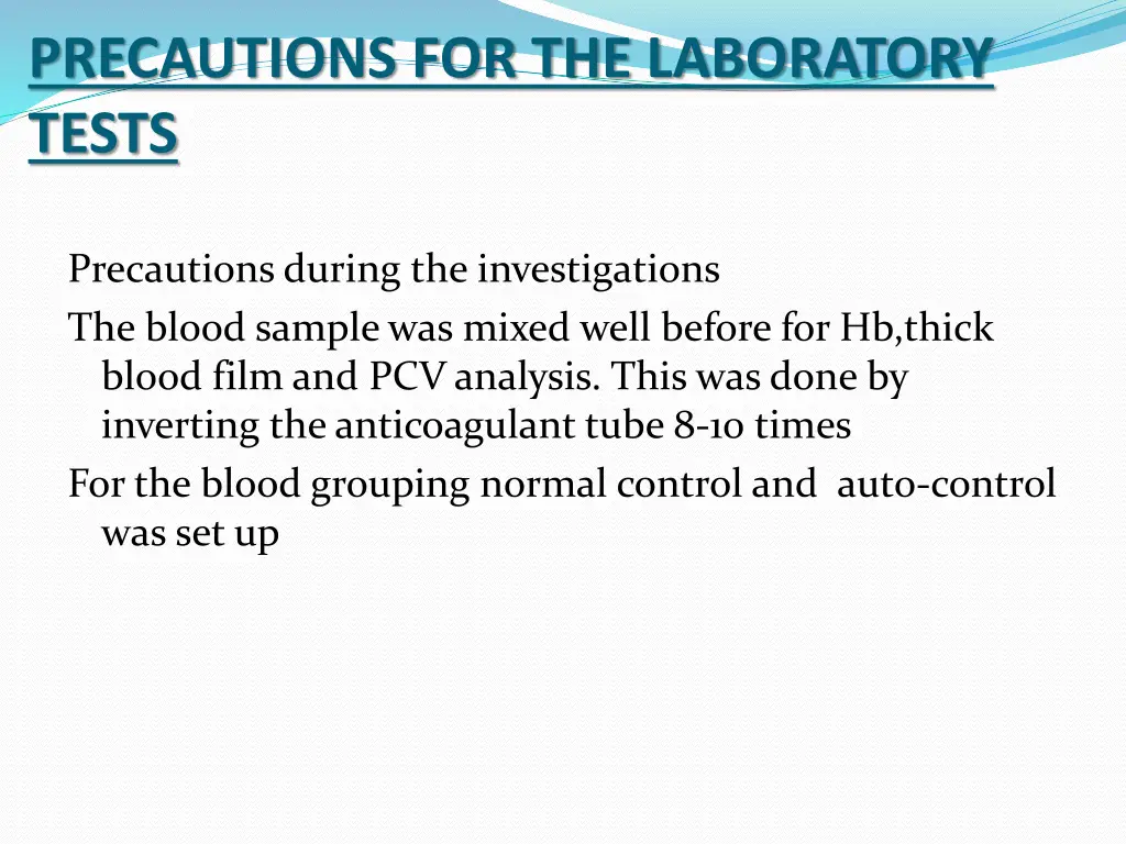 precautions for the laboratory tests