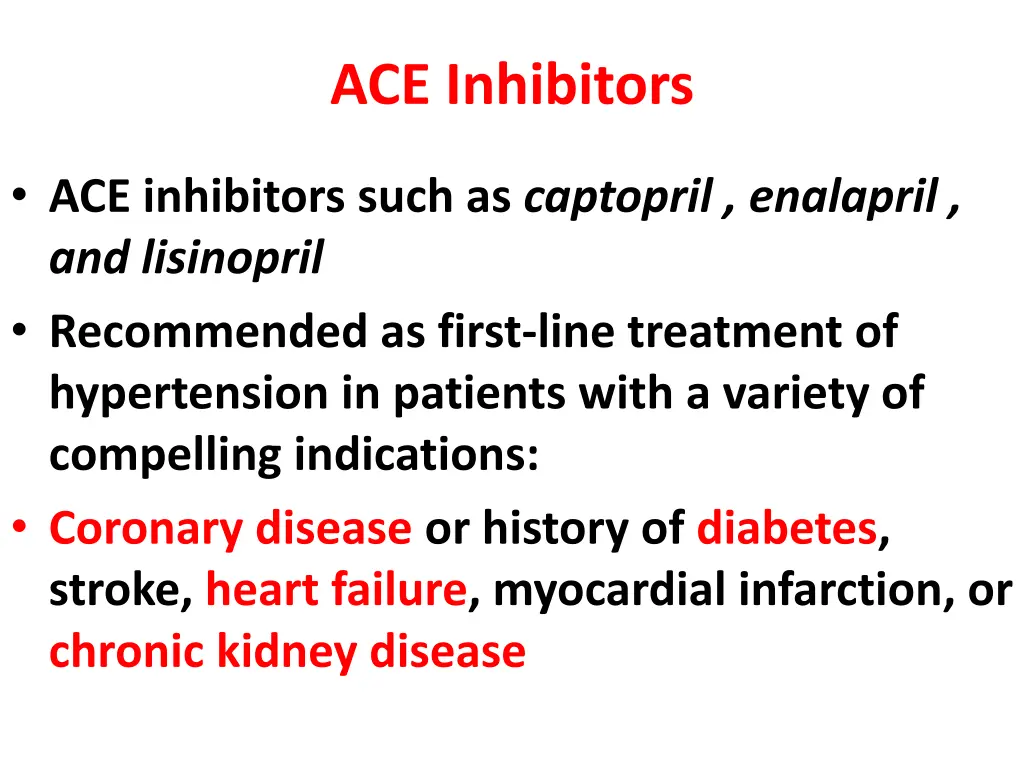 ace inhibitors