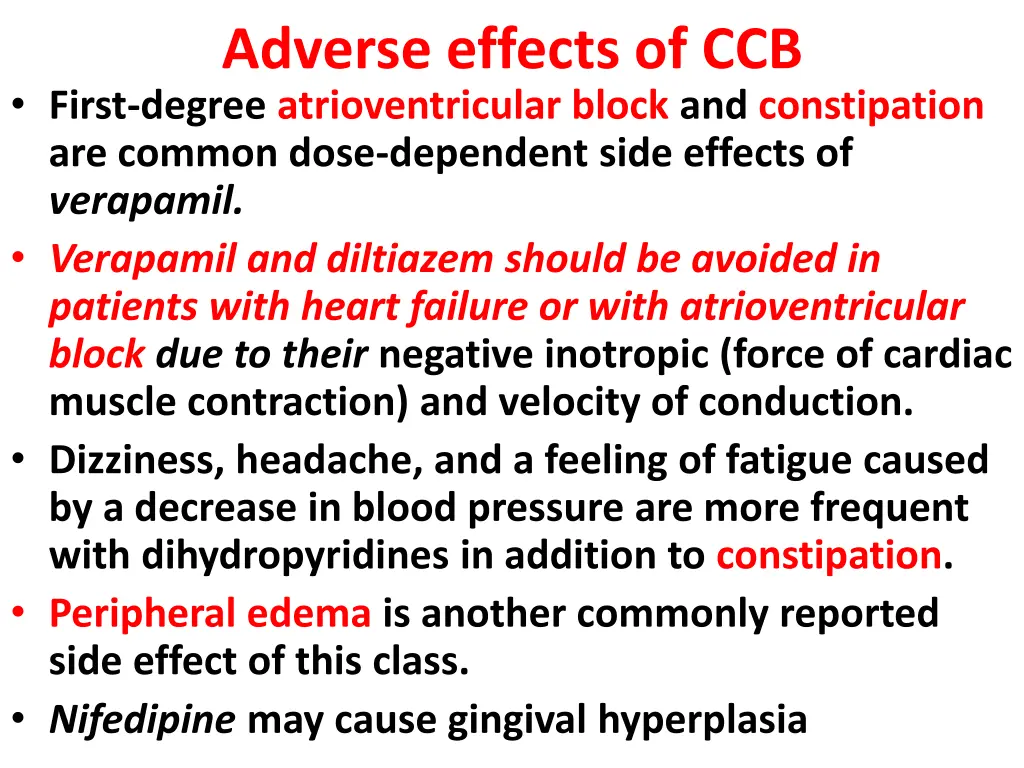 adverse effects of ccb first degree