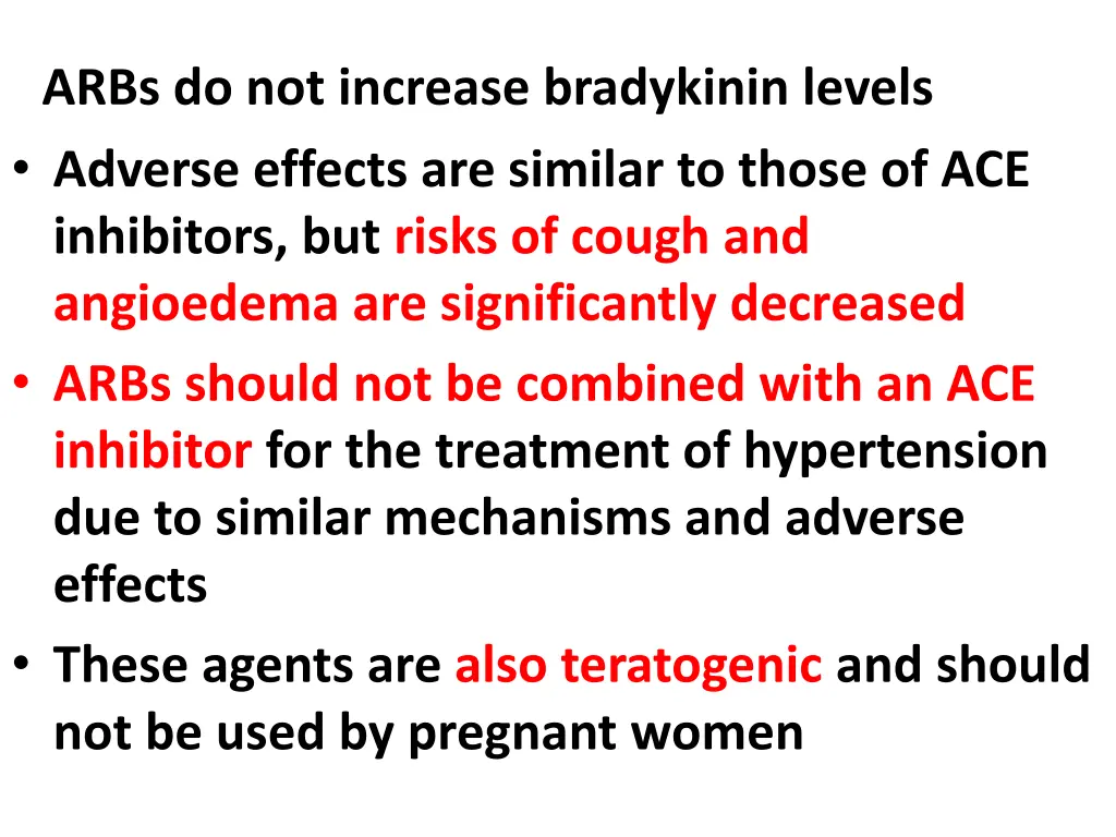 arbs do not increase bradykinin levels adverse