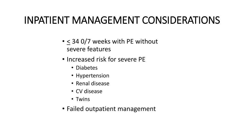 inpatient management considerations inpatient
