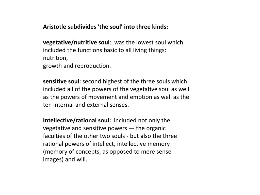 aristotle subdivides the soul into three kinds