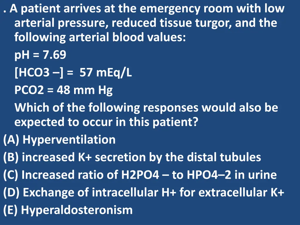 a patient arrives at the emergency room with