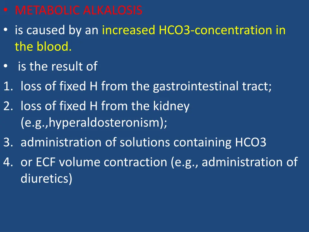 metabolic alkalosis is caused by an increased