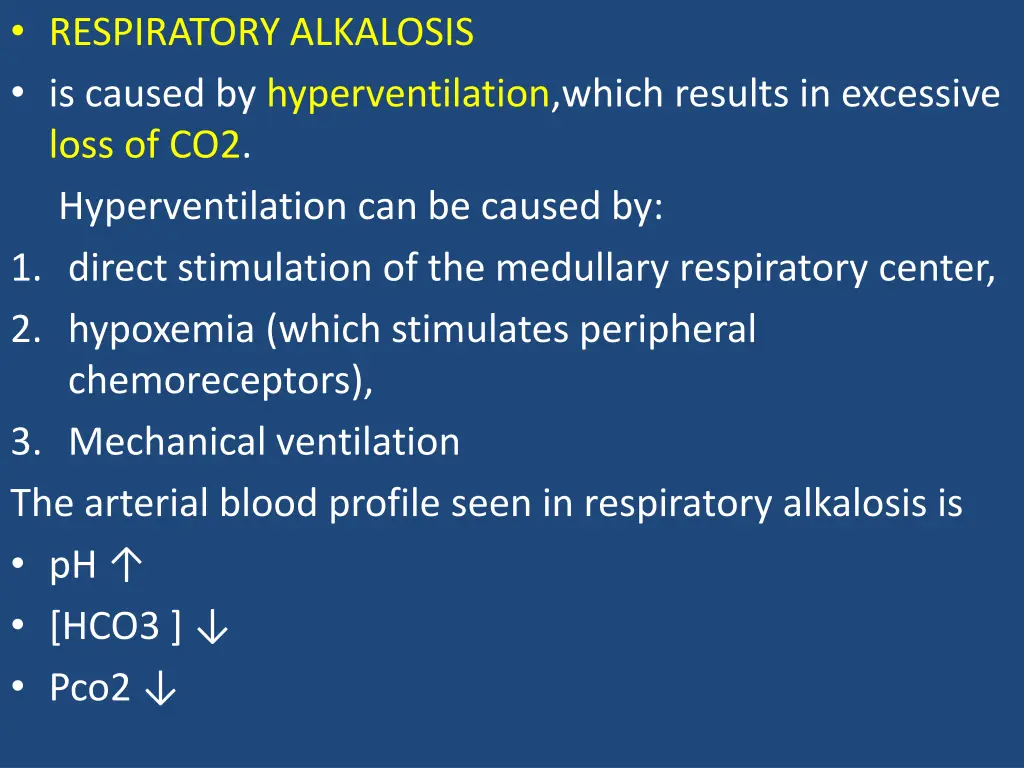 respiratory alkalosis is caused