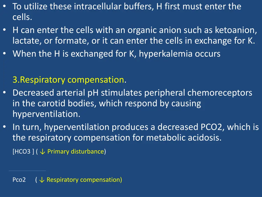 to utilize these intracellular buffers h first